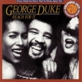 George Duke - Reach For It George Duke - Reach For It